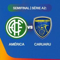 América x Caruaru - Semifinal - Série A2
