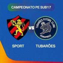  SPORT X TUBARÕES - PE SUB17 - QUARTAS