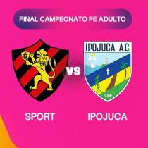 SPORT X IPOJUCA - FINAL - PE FEMININO