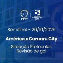 Análise do VAR: América x Caruaru City - Semifinal do Pernambucano da Série A2
